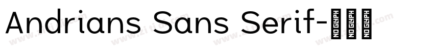 Andrians Sans Serif字体转换
